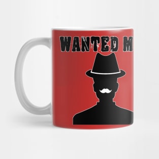 Wanted man Mug